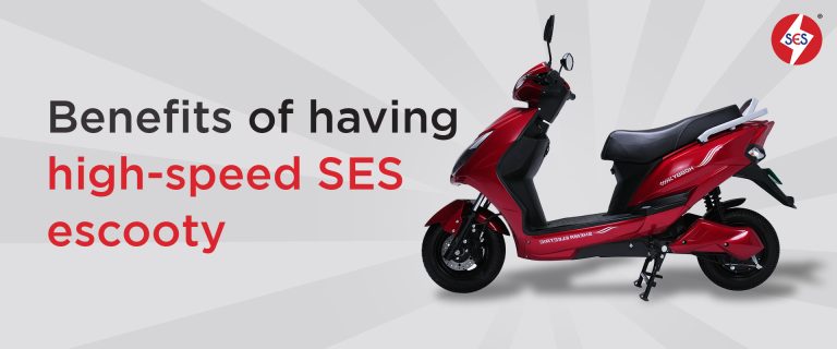 Benefits of Having High-Speed SES E-scooters in India